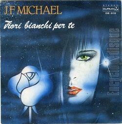 [Pochette de Fiori bianchi per te (Jean-Franois MICHAL)]