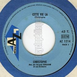 [Pochette de Cette vie l� (CHRISTOPHE)]