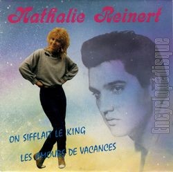 [Pochette de On sifflait le King (Nathalie REINERT)]