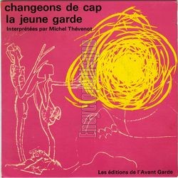 [Pochette de Changeons de cap (Michel THVENOT)]