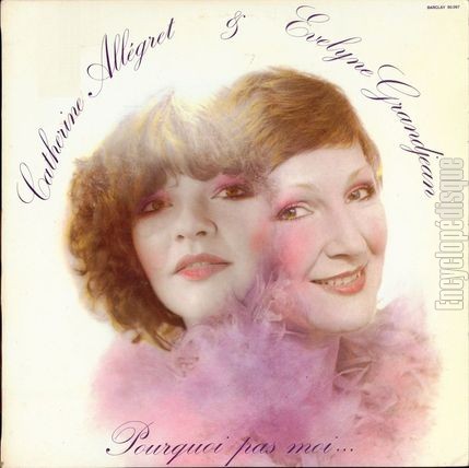 [Pochette de Pourquoi pas moi… (Catherine ALLGRET et velyne GRANDJEAN)]