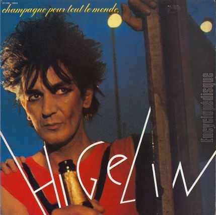 [Pochette de Champagne pour tout le monde, (Jacques HIGELIN)]