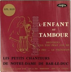 [Pochette de L’enfant au tambour (Les PETITS CHANTEURS DE NOTRE-DAME DE BAR-LE-DUC)]