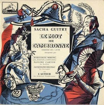 [Pochette de Le mot de Cambronne (Sacha GUITRY)]