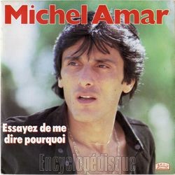 [Pochette de Essayez de me dire pourquoi (Michel AMAR)]