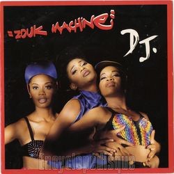 [Pochette de D.J. (ZOUK MACHINE)]