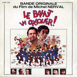[Pochette de Le Bahut va craquer (B.O.F.  Films )]