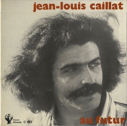 [Pochette de Au futur (Jean-Louis CAILLAT)]