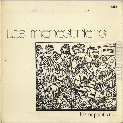 [Pochette de has tu point vu… (Les MNESTRIERS)]