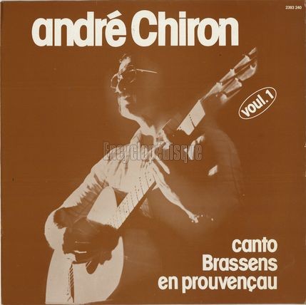 [Pochette de Andr Chiron canto Brassens en provenau - voul. 1 - (Andr CHIRON)]