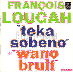 [Pochette de Teka sobeno (Franois LOUGAH)]