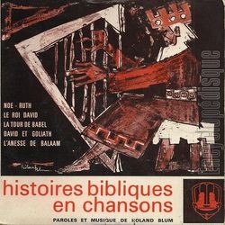 [Pochette de Histoires bibliques en chansons (Roland BLUM)]