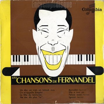 [Pochette de Les chansons de Fernandel (FERNANDEL)]