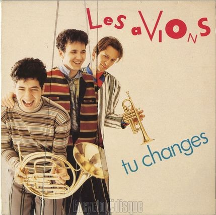 [Pochette de Tu changes (Les AVIONS)]