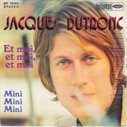 [Pochette de Et moi, et moi, et moi (Jacques DUTRONC)]