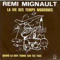 [Pochette de La vie des temps modernes (Rmi MIGNAULT)]