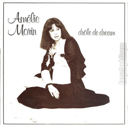 [Pochette de Drle de dream (Amlie MORIN)]