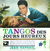 Tangos des jours heureux