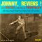Johnny, Reviens