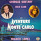 Aventure  Monte-Carlo