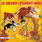 Le grand lchant mou
