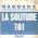 La solitude / Toi