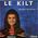 Le kilt (un sou c'est un sou...)