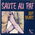 Saute au paf