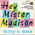 Hey, mister Madison