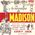 La mcanique du madison