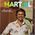 Martial chante les chansons qu'auraient pu interprter...