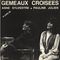 Gmeaux croiss - en public 88 -